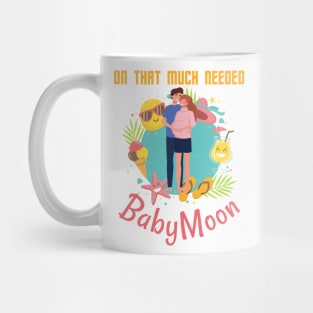 On That Much Needed Babymoon Mug